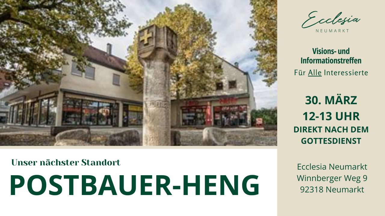 Einladung zum Infotreffen: Neuer Standort in Postbauer-Heng