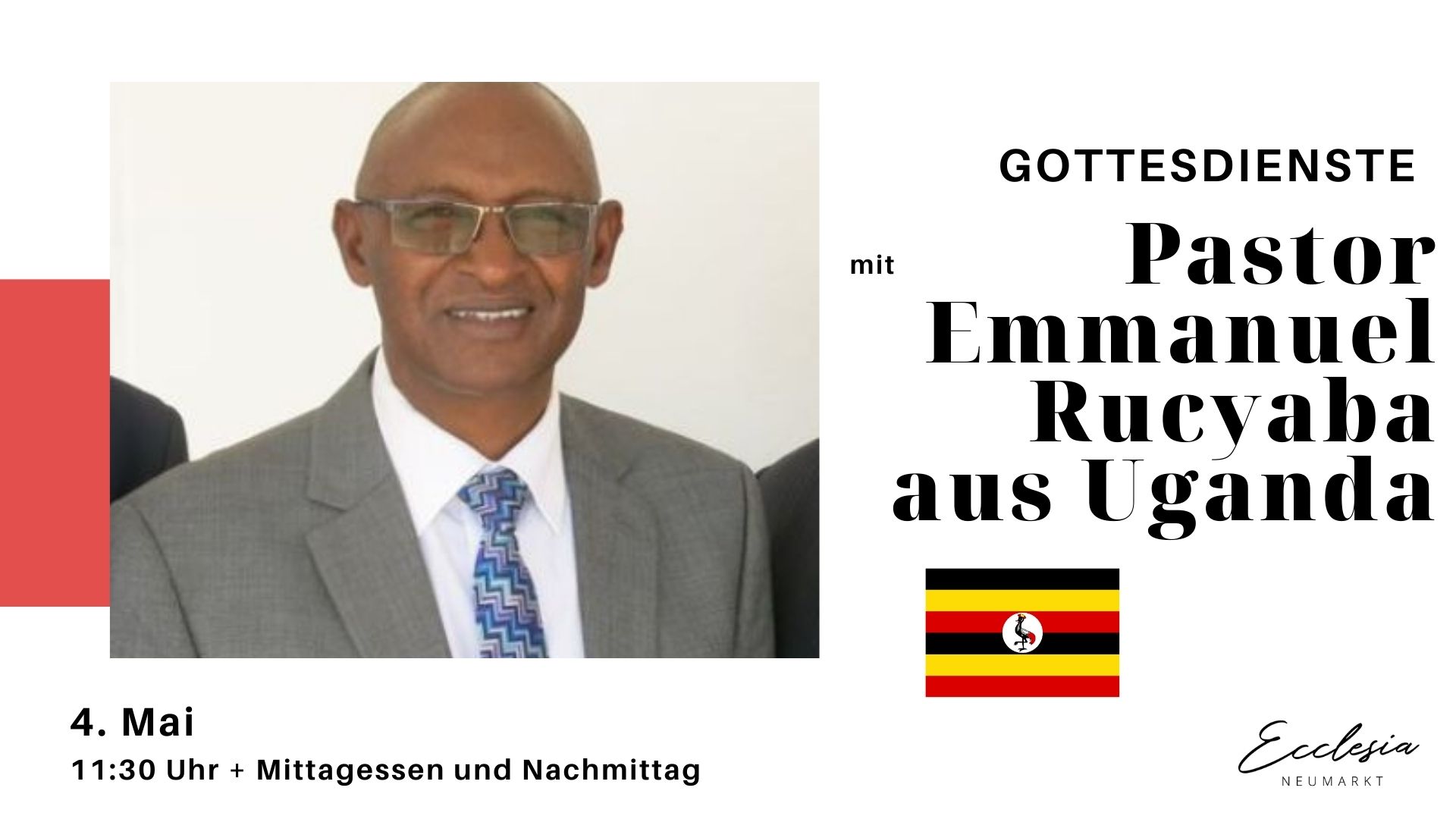 Gottesdienst mit Pastor Emmanuel Rucyaba aus Uganda