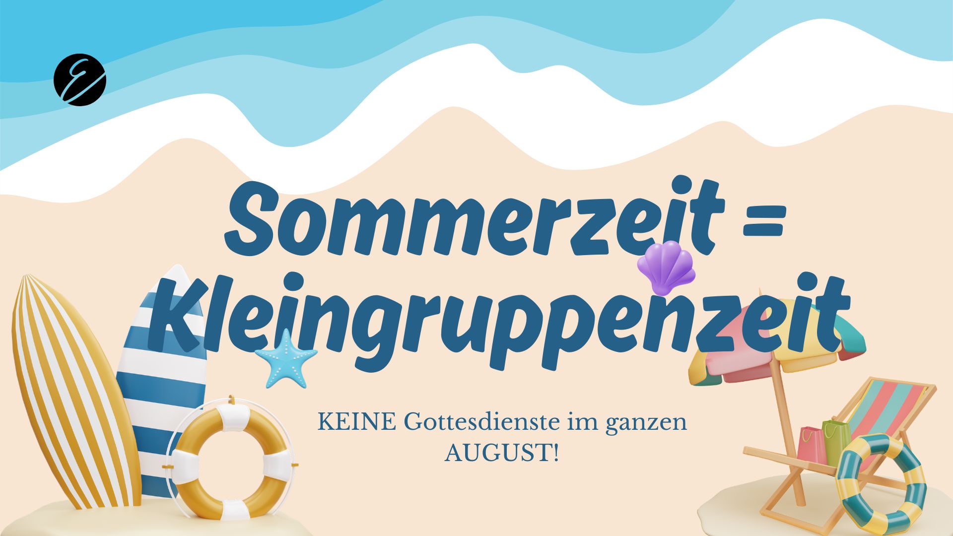 Sommerzeit ist Kleingruppenzeit!