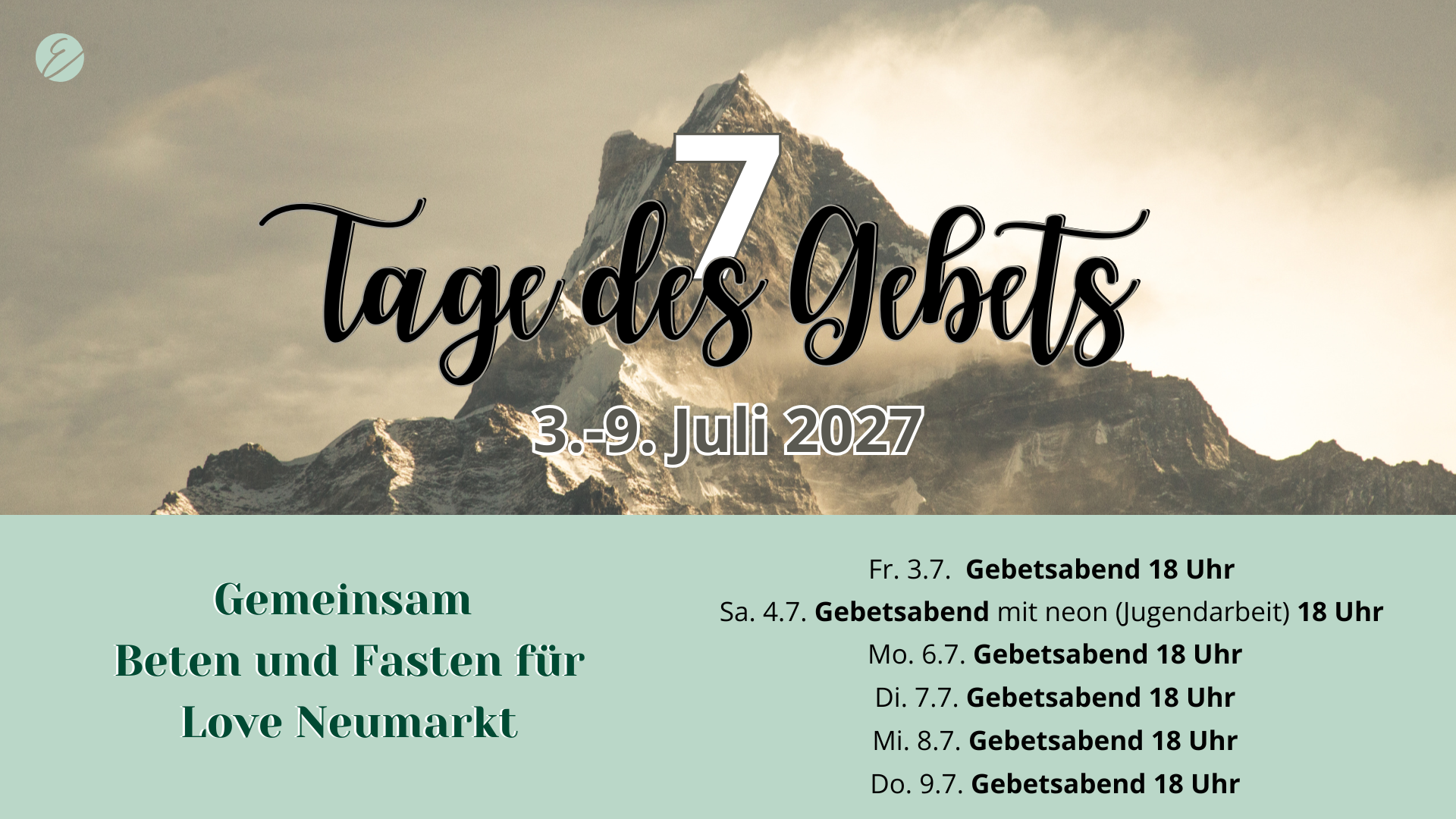 7 Tage des Gebets – 3.–9. Juli 2026